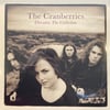 THE CRANBERRIES - DREAMS THE COLLECTION 