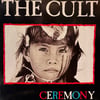 THE CULT - CEREMONY 