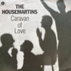 THE HOUSEMARTINS – CARAVAN OF LOVE