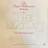 THE ROYAL PHILHARMONIC ORCHESTRA* – PLAYS THE BEATLES-20TH ANNIVERSARY CONCERT