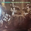 THE SMITHS - THE WORLD WON'T LISTEN