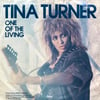 TINA TURNER – ONE OF THE LIVING