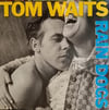 TOM WAITS - RAIN DOGS