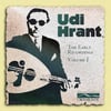 UDI HRANT - THE EARLY YEARS VOLUME I 