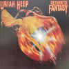URIAH HEEP - RETURN TO FANTASY