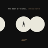 VARIOUS ARTISTS - THE BEST OF BOND... JAMES BOND