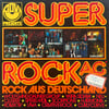 VARIOUS – SUPER ROCK AG (ROCK AUS DEUTSCHLAND)