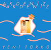 YENİ TÜRKÜ - AKDENİZ AKDENİZ