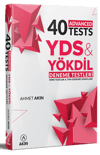 Akın Dil YDS YÖKDİL 40 ADVANCED Tests Soru Bankası