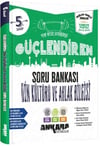 Ankara Yayıncılık 5. Sınıf Güçlendiren Din Kültürü ve Ahlak Bilgisi Soru Bankası