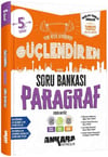 Ankara Yayıncılık 5. Sınıf Paragraf Güçlendiren Soru Bankası