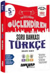 Ankara Yayıncılık 5. Sınıf Türkçe Güçlendiren Soru Bankası