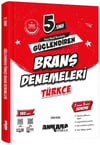 Ankara Yayıncılık 5. Sınıf Türkçe Güçlendiren Branş Denemeleri