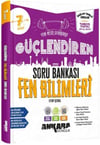 Ankara Yayıncılık 7. Sınıf Fen Bilimleri Güçlendiren Soru Bankası