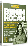 Benim Hocam 2025 Eğitimin Temelleri ve Türk Milli Eğitim Sistemi Tamamı Çözümlü Soru Bankası