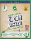 Bilfen Yayıncılık 6. Sınıf Fen Bilimleri Ölçüm Noktası 1. Dönem