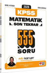 Edu Kariyer Mert Hoca 2026 KPSS Genel Yetenek Matematik Son Tekrar 555 Soru