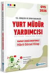 GYSAkademi Yayınları T.C. Gençlik ve Spor Bakanlığı Yurt Müdür Yardımcısı Yapay Zeka Destekli Hibrit Kitap