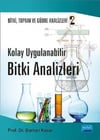 Nobel Yayınları Bitki Toprak ve Gübre Analizleri: 2 Kolay Uygulanabilir Bitki Analizleri
