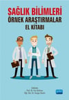 Nobel Yayınları Sağlık Bilimleri Örnek Araştırmalar Kitabı