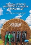 Nobel Yayınları Tarımsal Kökenli Yenilenebilir Enerjiler Biyoyakıtlar
