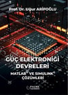 Palme Yayınları Güç Elektroniği Devreleri Matlab ve Sımulınk Çözümleri