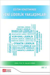 Pegem Akademi Eğitim Yönetiminde Yeni Liderlik Yaklaşımları Cilt 2
