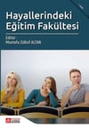 Pegem Akademi Hayallerindeki Eğitim Fakültesi