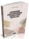 Savaş Yayınları Franchise Sözleşmesinde Tarafların Borçları