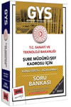 Yargı T.C Sanayi ve Teknoloji Bakanlığı Şube Müdürü Şef Kadrosu İçin Konu Özetli Açıklamalı Soru Bankası