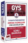 Yargı Yayınları 19 Mayıs Üniversitesi GYS Konu Özetli Açıklamalı Soru Bankası