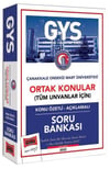 Yargı Yayınları Çanakkale Üniversitesi GYS Konu Özetli Açıklamalı Soru Bankası