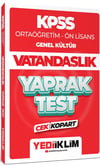 Yediiklim Yayınları 2024 KPSS Ortaöğretim Ön Lisans Genel Kültür Vatandaşlık Çek Kopart Yaprak Test 