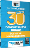 Yediiklim Yayınları 2025 KPSS Eğitim Bilimleri 30 Popüler Ölçme ve Değerlendirme Tamamı Çözümlü Deneme Sınavı
