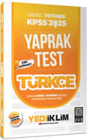 Yediiklim Yayınları 2025 KPSS Türkçe Genel Yetenek Çek Kopart Yaprak Test