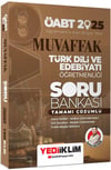 Yediiklim Yayınları 2025 ÖABT Muvaffak Türk Dili Ve Edebiyatı Öğretmenliği Tamamı Çözümlü Soru Bankası