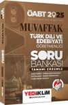 Yediiklim Yayınları 2025 ÖABT Muvaffak Türk Dili Ve Edebiyatı Öğretmenliği Tamamı Çözümlü Soru Bankası