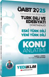 Yediiklim Yayınları 2025 ÖABT Türk Dili ve Edebiyatı Öğretmenliği Eski Türk Dili Yeni Türk Dili Konu Anlatımı