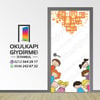 KAPI GİYDİRME İLKOKUL KG İOL 22