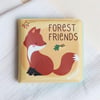 Banyo Kitabı, Forest Friends