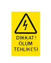 Büyük Ölüm Tehlike LevhasıHIRDAVATDiğerBüyük Ölüm Tehlike Levhası-27644