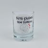 Sütü Çilekli Seni Sürekli - Shot Bardağı