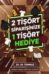 2 Tişört Siparişinize 1 Tişört Hediye