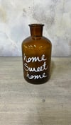 HOME SWEET ŞİŞE 16X7  CM
