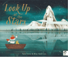 Frances Lincoln Look Up at the Stars