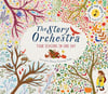 Frances Lincoln The Story of Orchestra : Four Seasons in One Day 