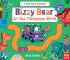 Nosy Crow Bizzy Bear At the Dinosaur Park - Find and Follow