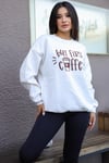 Kadın Kırık Beyaz Krem Ekru But First Coffee Baskılı 0 Sıfır Yaka Oversize Salaş Bol Kesim Polar Sweatshirt