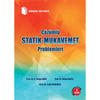 Çözümlü Statik-Mukavemet Problemleri / Prof. Dr. A. Yalçın Aköz, Prof. Dr. Nihal Eratlı, Prof. Dr. Fethi Kadıoğlu