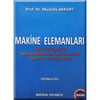 Makine Elemanları 3 / Prof. Dr. Mustafa Akkurt